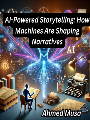 cover image of AI-Powered Storytelling